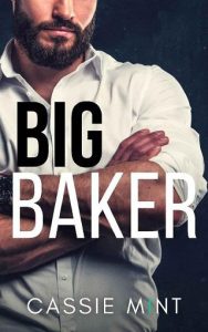 big baker, cassie mint
