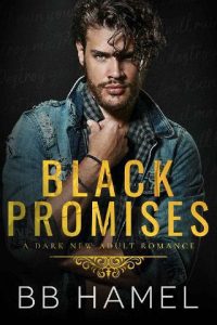 black promises, bb hamel