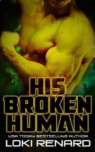 broken human, loki renard