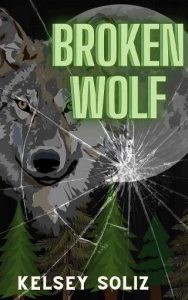 broken wolf, kelsey soliz