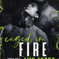 caged in fire amy thorn