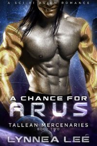 chance for arus, lynnea lea