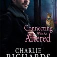 connecting with altered charlie richards