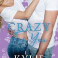 crazy for you kylie stewart