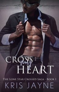 cross my heart, kris jayne