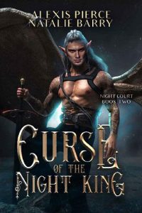curse of night king, natalie barry