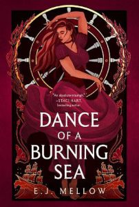 dance burning sea, ej mellow
