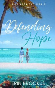 defending hope, erin brockus