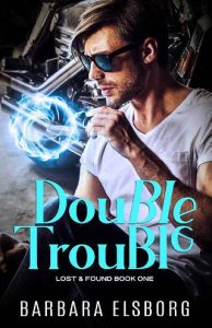 double trouble, barbara elsborg