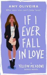 ever fall love, amy oliveira