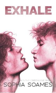 exhale, sophia soames