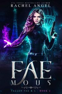 fae-mous, rachel angel