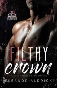 filthy crown, eleanor aldrick