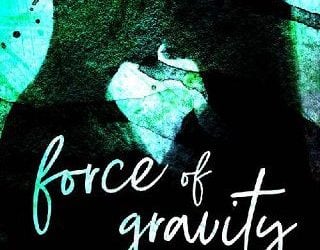 force of gravity melissa toppen