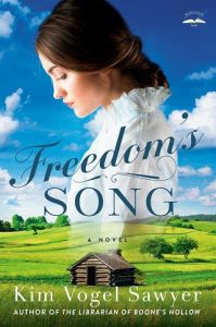 freedom's songs, kim vogel sawyer