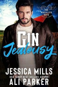 gin jealousy, jessica mills