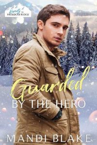 guarded hero, mandi blake
