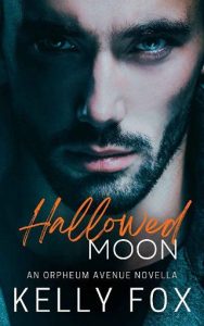 hallowed moon, kelly fox