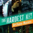 hardest hit bethany maines