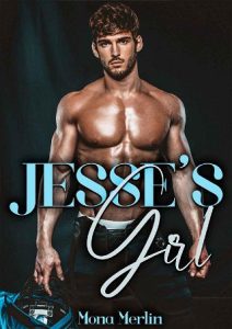 jesse's girl, mona merlin