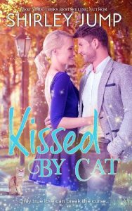 kissed by cat, shirley jump