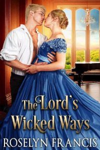 lord's wicked ways, roselyn francis