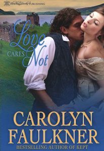 love cares not, carolyn faulkner