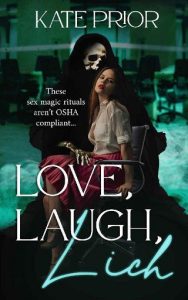 love laugh lich, kate prior