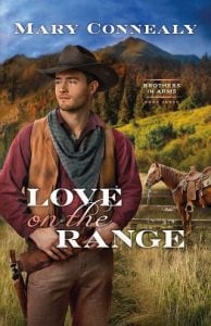 love on range, mary connealy