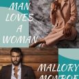 man loves woman mallory monroe