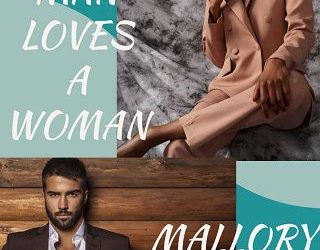 man loves woman mallory monroe