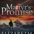 martyr's promise elizabeth hunter