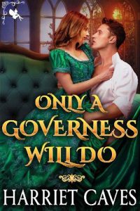 only governess, harriet caves