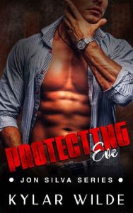 protecting eve, kylar wilde