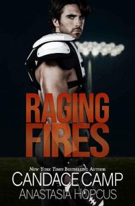 raging fires, candace camp
