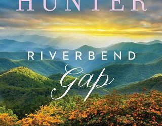 riverbend gap denise hunter