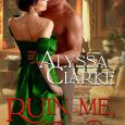 ruin me alyssa clarke