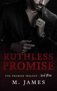 ruthless promise, m james