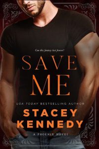 save me, stacey kennedy
