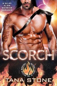 scorch, tana stone