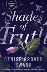 shades of truth, denise grover swank