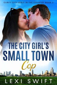 small town cop, lexi swift