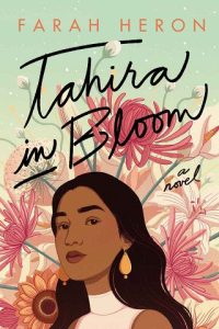 tahira in bloom, farah heron