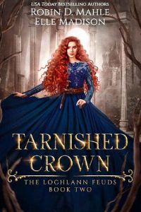 tarnished crown, robin d mahle