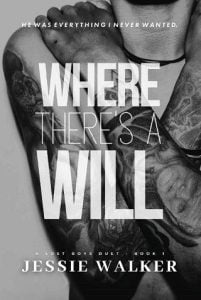 there's will, jessie walker
