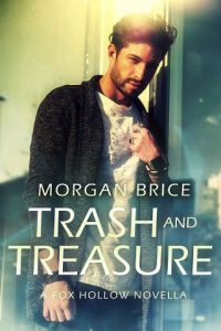 trash treasure, morgan brice