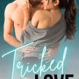 tricked into love kl humphreys