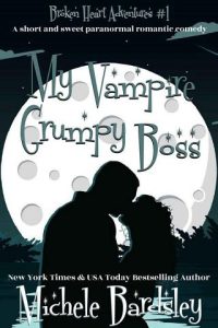 vampire grumpy, michele bradsley