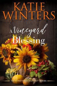 vineyard blessing, katie winters