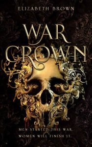 war crown, elizabeth brown